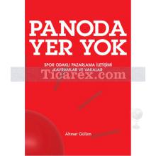 Panoda Yer Yok | Spor Odaklı Pazarlama İletişimi | Ahmet Gülüm