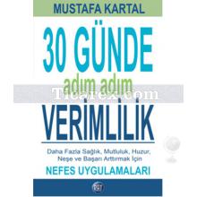 30 Günde Adım Adım Verimlilik | Mustafa Kartal