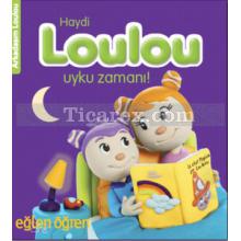 Haydi Loulou Uyku Zamanı | Eğlen Öğren | Nasha