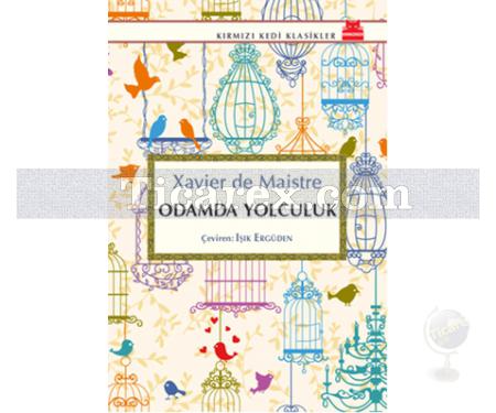 Odamda Yolculuk | Xavier de Maistre - Resim 1