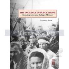 The Exchange Of Populations | Evangelia Balta