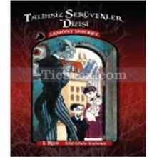 Kötü Günler Başlarken | Talihsiz Serüvenler Dizisi 1 | Lemony Snicket