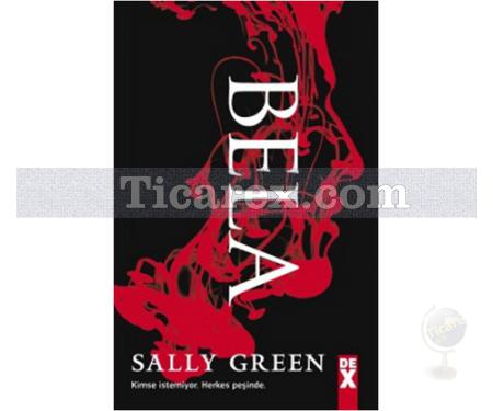 Bela | Sally Green - Resim 1