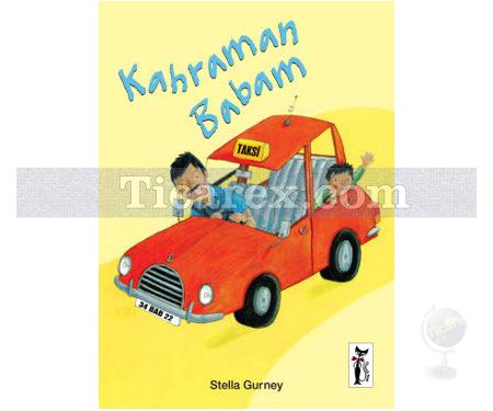 Kahraman Babam | Stella Gurney - Resim 1