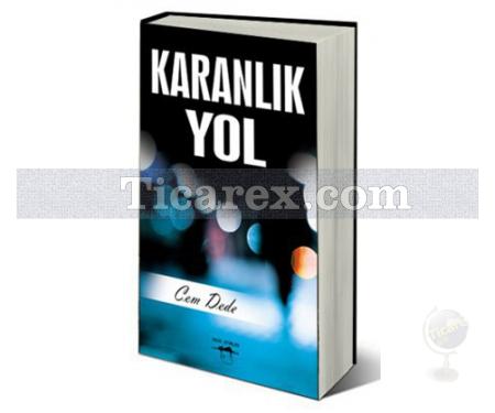 Karanlık Yol | Cem Dede - Resim 1