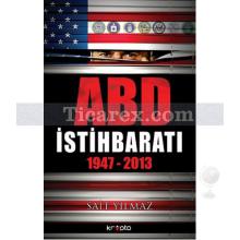 ABD İstihbaratı 1947-2013 | Sait Yılmaz