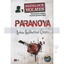 Sherlock Holmes - Paranoya | Anna Katharine Green