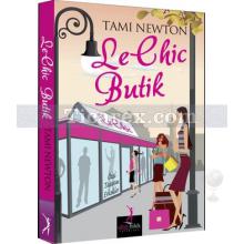 Le Chic Butik | Tami Newton