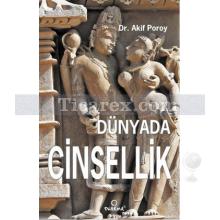 Dünyada Cinsellik | Akif Poroy