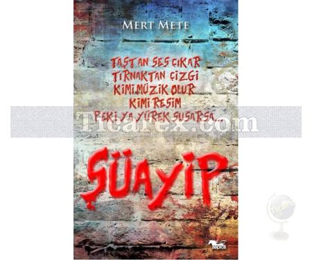 Şüayip | Mert Mete - Resim 1