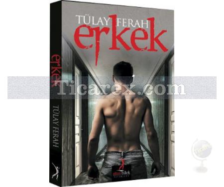 Erkek | Tülay Ferah - Resim 1