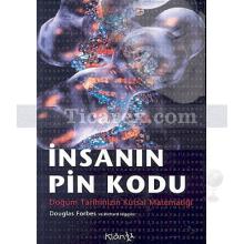 İnsanın Pin Kodu | Doğum Tarihinizin Kutsal Matematiği | Douglas Forbes, Richard Higgins