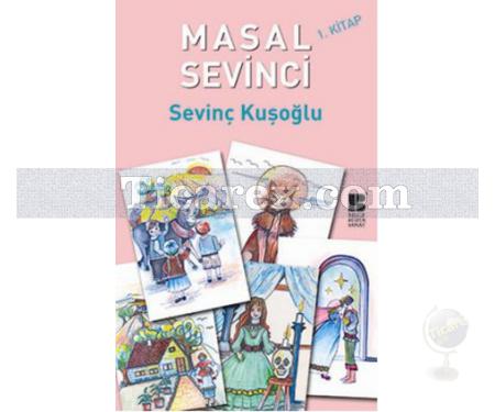 Masal Sevinci 1. Kitap | Sevinç Kuşoğlu - Resim 1