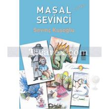 Masal Sevinci 2. Kitap | Sevinç Kuşoğlu