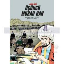 Üçüncü Murad Han | Osmanlı Sultanları Serisi | Özcan F. Koçoğlu