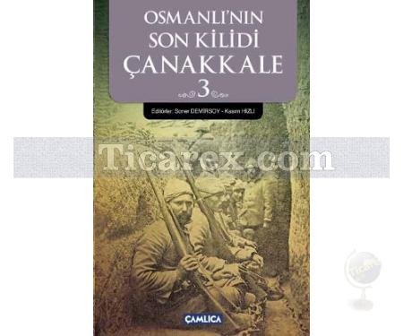 Osmanlı'nın Son Kilidi Çanakkale 3 | Kolektif - Resim 1