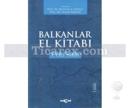 Balkanlar El Kitabı (2 Cilt Takım) | Bilgehan A. Gökdağ, Osman Karatay - Resim 1