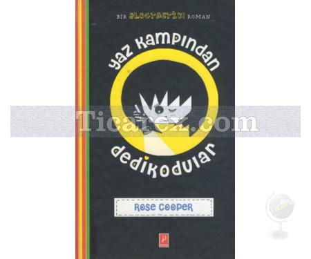 Yaz Kampından Dedikodular | Rose Cooper - Resim 1