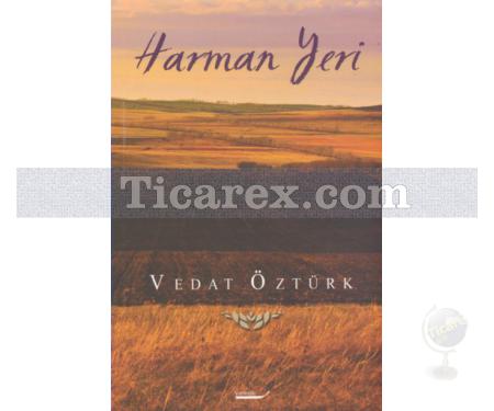 Harman Yeri | Vedat Öztürk - Resim 1