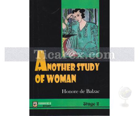 Another Study of Woman ( Stage 2 ) | Honoré de Balzac - Resim 1