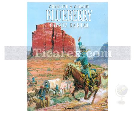 Blueberry - Yalnız Kartal | Charlier & Giraud - Resim 1