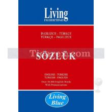 Living Blue İngilizce - Türkçe / Türkçe - İngilizce Sözlük | Kolektif