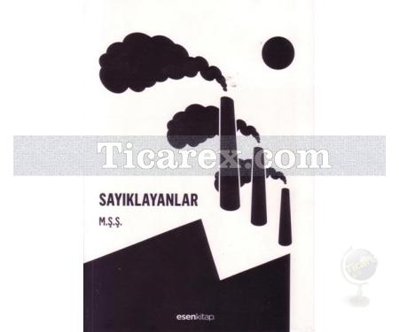 Sayıklayanlar | M.Ş.Ş. - Resim 1