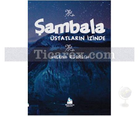 Şambala | Üstatların İzinde | Helena Roerich - Resim 1