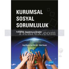 Kurumsal Sosyal Sorumluluk | Seçil Deren Van Het Hofc, Sibel Hoştut