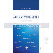 Ahlak Terimleri | Ansiklopedik Sözlük | Ali Seyyar