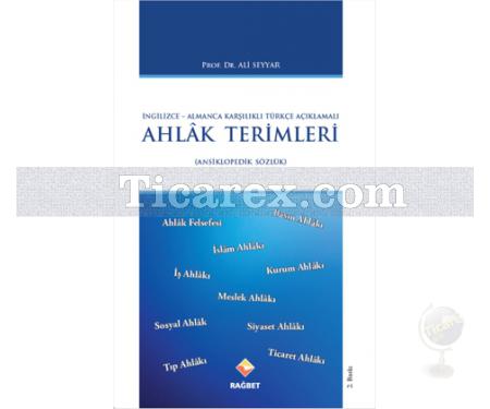 Ahlak Terimleri | Ansiklopedik Sözlük | Ali Seyyar - Resim 1