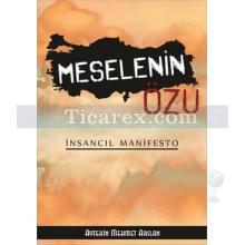 Meselenin Özü | Aytekin Mehmet Arslan