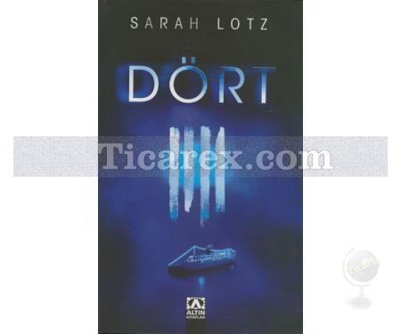 Dört | Sarah Lotz - Resim 1