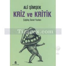 Kriz ve Kritik | Ali Şimşek