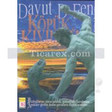 Köpük ve Kıvılcım | Davut D. Fen