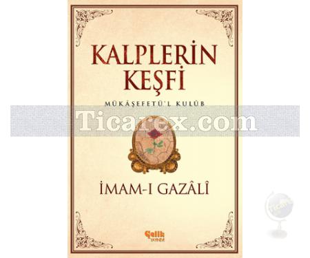 Kalplerin Keşfi | İmam-ı Gazâli - Resim 1