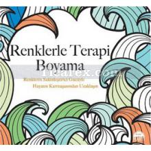 Renklerle Terapi Boyama | Christina Rose