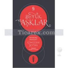 Büyük Aşklar | Raymond Radiguet