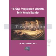 19.yuzyil_avrupa_resim_sanatinda_edebi_konulu_resimler