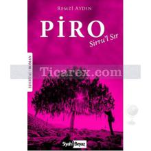 Piro | Sirru'l Sır | Remzi Aydın