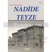 Nadide Teyze | Fikriye Namlı