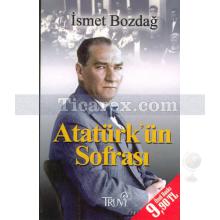 Atatürk'ün Sofrası | ( Cep Boy ) | İsmet Bozdağ