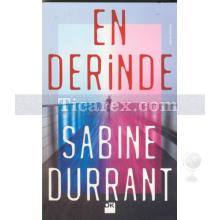 En Derinde | Sabine Durrant