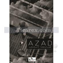 Azad | Umut Yavuz