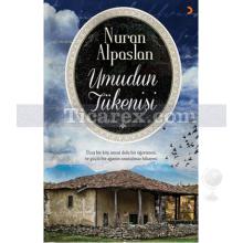 Umudun Tükenişi | Nuran Alpaslan