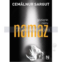 Gözlerin Nuru Namaz | Cemâlnur Sargut