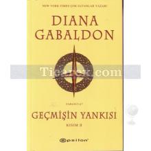 Geçmişin Yankısı | Kısım 2 | Diana Gabaldon