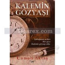 Kalemin Gözyaşı | Cumali Aktaş