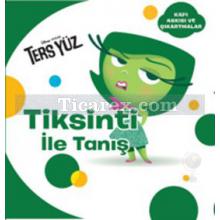 Disney Ters Yüz - Tiksinti İle Tanış | Kolektif