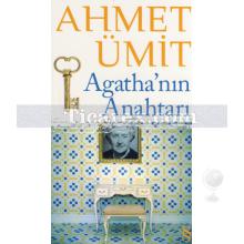 Agatha'nın Anahtarı | Ahmet Ümit